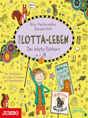 cover image of Mein Lotta-Leben. Das letzte Eichhorn
